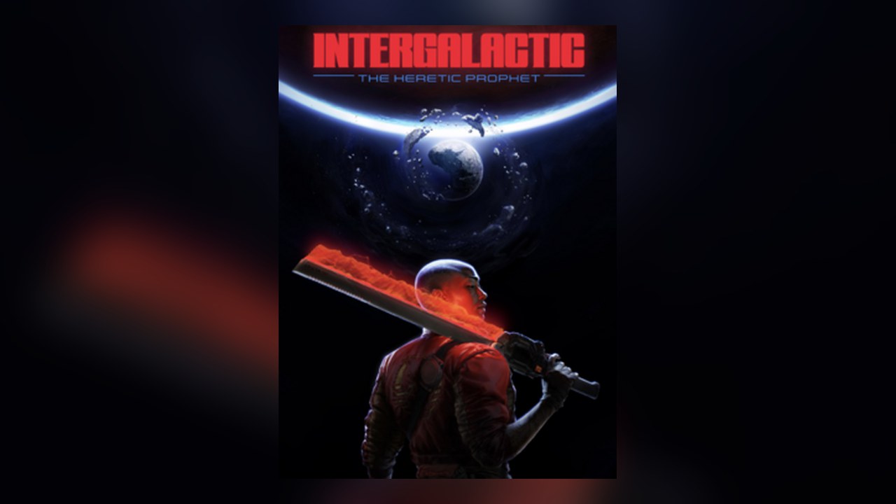 Intergalactic: The Heretic Prophet key art