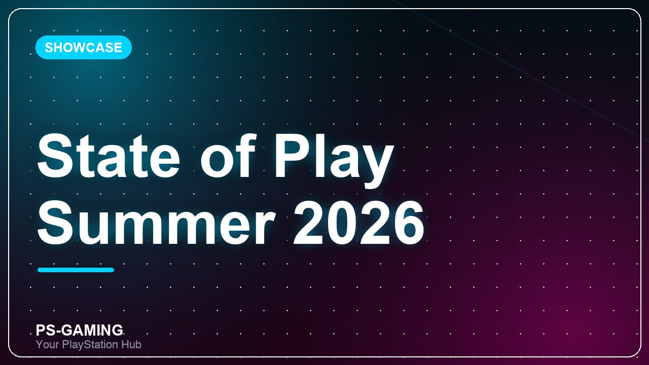PlayStation State of Play Summer 2026